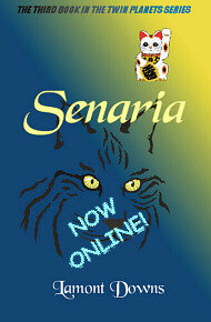 Senaria / by Lamont Downs.